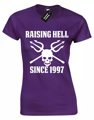 Buy Raising Hell Since 1997 Ladies T Shirt Funny 21st Birthday Present Gift Skull • 7.99£