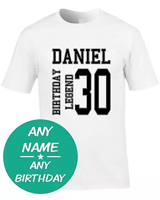Buy Birthday Legend Mens White T-Shirt Print Gift Idea Any Year Custom Name 30th • 10.99£
