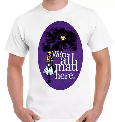 Buy Alice In Wonderland We're All Mad Here T Shirts Kids Men Women Gift Short Sleeve • 9.49£