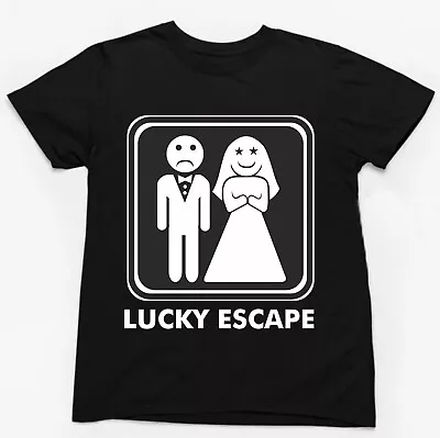 Buy LUCKY ESCAPE T-SHIRT   Funny Slogan Novelty Mens Geek Gift Wedding Stag Party • 12.49£