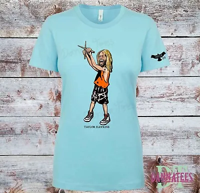 Buy LIMETED EDITION TAYLOR HAWKINS DRUMMER * FOO FIGHTERS * Tribute * T-shirt Lady • 10.95£