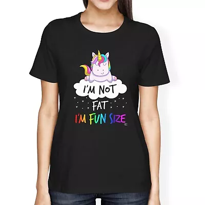 Buy 1Tee Womens Loose Fit I'm Not Fat, I'm Funsize Unicorn T-Shirt • 7.99£