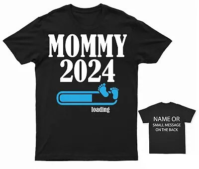 Buy Mommy 2024 Any Year Loading Boy T-Shirt  Pregnancy Announcement Expecting Baby B • 13.95£