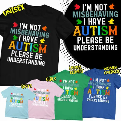 Buy I M Not Misbehaving Autism Awareness Mens Womens Boys Girls T-Shirts Tee Top-AD • 7.59£