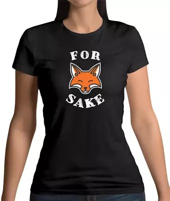 Buy For Fox Sake Womens T-Shirt - Funny - Meme - Spoof • 13.95£