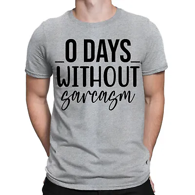 Buy 0 Days Without Sarcasm Sarcastic Funny Humour Novelty Mens Womens T-Shirts #BAL • 9.99£