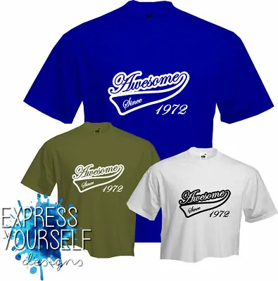 Buy AWESOME SINCE 1972 - T Shirt, 50th BIRTHDAY (2022), Fun, Present, Gift, NEW • 9.99£