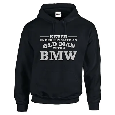 Buy BMW Never Underestimate And Old Man Black Hoodie Silver Text Unisex Gift • 19.97£