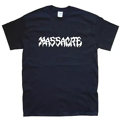 Buy MASSACRE New T-SHIRT Sizes S M L XL XXL Colours Black White  • 15.59£