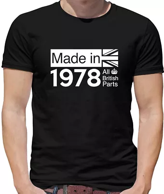 Buy All British Parts 1978 - Mens T-Shirt - 45th Birthday Gift - Present - Ideas 45 • 13.95£