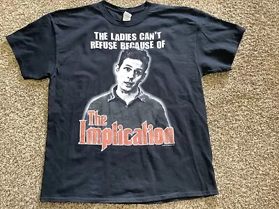 Buy 2010 The Implication “THE LADIES CAN’T REFUSE..” Tee Shirt, Size XL, FX Networks • 28.51£