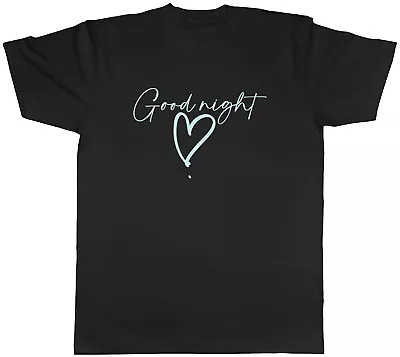 Buy Goodnight Mens T-Shirt Sleep Sleeping Love Heart Night Unisex Tee Gift • 8.99£