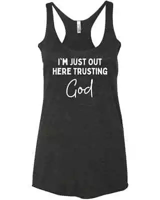 Buy I'm Just Out Here Trusting God Christian Easter Day Friend Family Gift Racer Tan • 25.51£