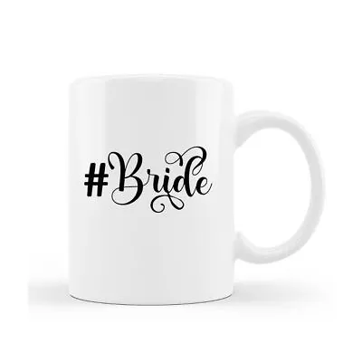 Buy #Bride Mug Wedding Present Marriage Ceramic Coffee Tea Cup Drink Valentines Gift • 12.95£