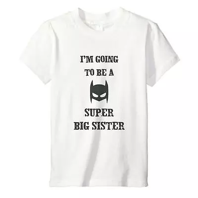 Buy Super Big Brother Sister - Funny Childrens Toddler Kids T-Shirt - 2-11 Years • 8.99£