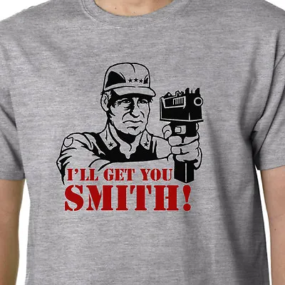 Buy Col. Decker / The A-Team T-shirt I'LL GET YOU SMITH HANNIBAL BARACUS MURDOCH  • 14.99£