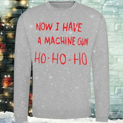 Buy Now I Have A Machine Gun Ho Ho Ho Die Hard Christmas Jumper Sweatshirt Xmas Gift • 16.95£
