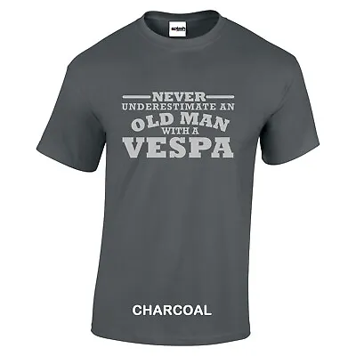 Buy Vespa T Shirt Never Underestimate An Old Man With A Silver Logo Size To 3XL CC • 8.97£