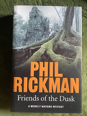 Buy FRIEND OF THE DUSK By Phil Rickman Hardcover FIRST Edition Corvus  2015 VGC • 12£