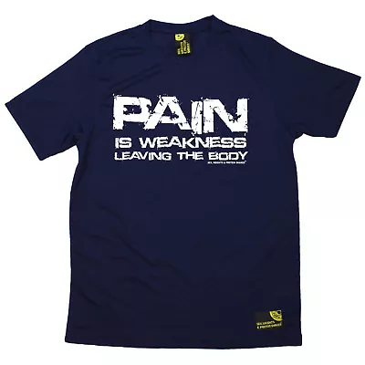Buy Gym Pain Is Weakness Leaving The Body Bodybuilding Training DRY FIT T-SHIRT • 8.95£