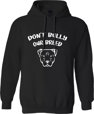 Buy Don't Bully Our Breed Hoodie My Breed Banned Dogs Protest Against Government • 16.99£