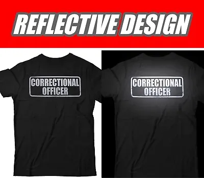 Buy Correctional Officer T-shirt With REFLECTIVE Logo Design, 100% Cotton. • 17.85£