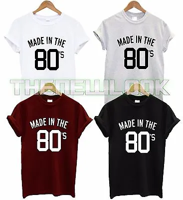 Buy Made In The 80s T Shirt Birth Year Birthday 80s Kid Fashion Tumblr Tshirt Gift • 6.99£
