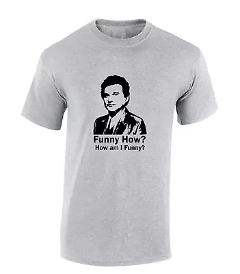 Buy Funny How? Mens T Shirt Cool Retro Gangster Movie Film Classic Slogan Top New • 7.99£