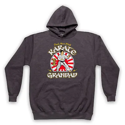 Buy Don't Mess With Karate Grandad Martial Arts Expert Unisex Adults Hoodie • 27.99£