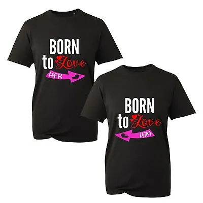 Buy Born To Love Him Her T-Shirts Funny Couples Valentines Day Unisex Adults Tops • 10.99£