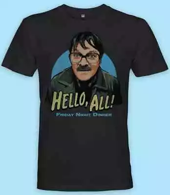 Buy Men's Friday Night Dinner JIM Hello, All T-Shirt S M L XL XXL Famous Forever Top • 19.99£