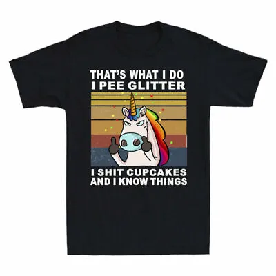 Buy Unicorn I Men's Pee That's Glitter T-Shirt Things What Sh*t I I Know Do Cupcakes • 13.93£