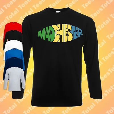 Buy Madchester Long Sleeve T-Shirt James Hacienda Factory Stone Roses Happy Mondays • 18.99£