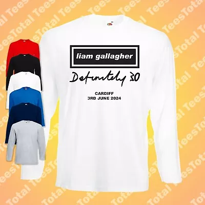 Buy Liam Gallagher Cardiff Definitely Maybe 30 Years Long Sleeve T-Shirt Oasis • 18.99£