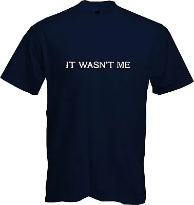 Buy IT WASN'T ME - Mens Funny Music Themed Shaggy Slogan T-Shirt Gift Idea • 7.98£