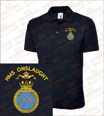 Buy HMS Onslaught  Embroidered Polo Shirts • 20£