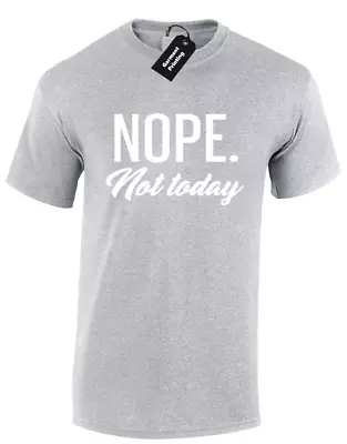 Buy Nope Not Today Unisex T Shirt Funny Design Kylie S - 5xl • 7.99£