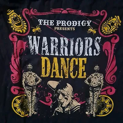 Buy The Prodigy Presents Warriors Of Dance Tshirt • 31.60£