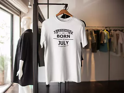 Buy Legends Are Born In July August Etc T Shirt Funny Gift Birthday Mens Womens • 9.99£