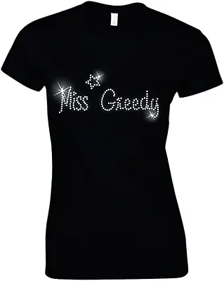 Buy MISS Greedy Crystal T Shirt - Hen Night Party - 60s 70s 80s 90s All Sizes • 9.99£