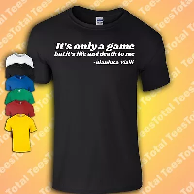 Buy Gianluca Vialli Quote T-Shirt | Life And Death | Italy | Football | Chelsea • 16.99£