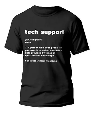 Buy Mens  Tech Support  T-shirt Funny Geek Novelty Gift T-shirt 100% Cotton S To 5XL • 9.99£