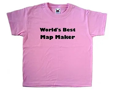 Buy World's Best Map Maker Pink Kids T-Shirt • 7.99£