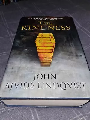 Buy The Kindness John Ajvide Lindqvist Supernatural Creepy Horror UK 1st/1st HB  • 12£