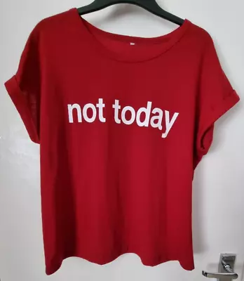 Buy Size S Dark Red T-shirt With 'not Today' Graphic Text • 2.50£