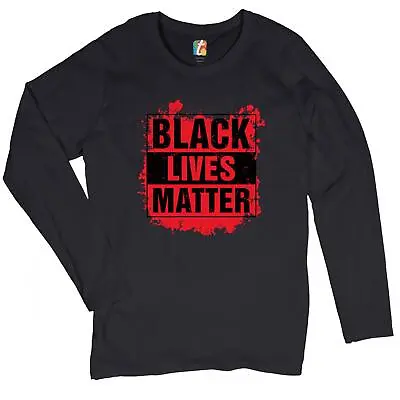 Buy Black Lives Matter Women's Long Sleeve T-shirt Civil Rights Police Brutality • 31.14£