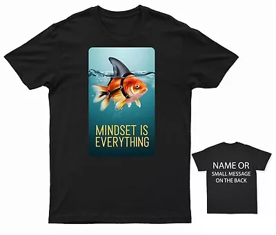 Buy Mindset Is Everything Goldfish T-Shirt - Motivational Tee For Positive Thinking • 12.95£
