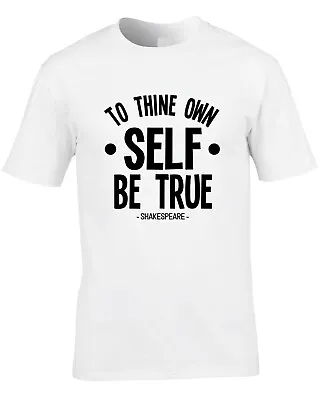Buy True To Yourself Shakespeare Quote Men's T-Shirt Gift Funny Sarcasm Playwright • 10.99£