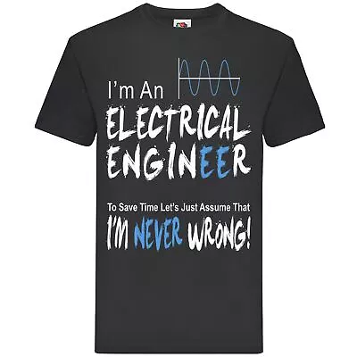 Buy I Am An Electrical Engineer By T-shirt • 14.99£