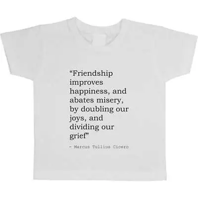 Buy Friendship Marcus Tullius Cicero Quote Kid's T-Shirts (TS006199) • 5.99£